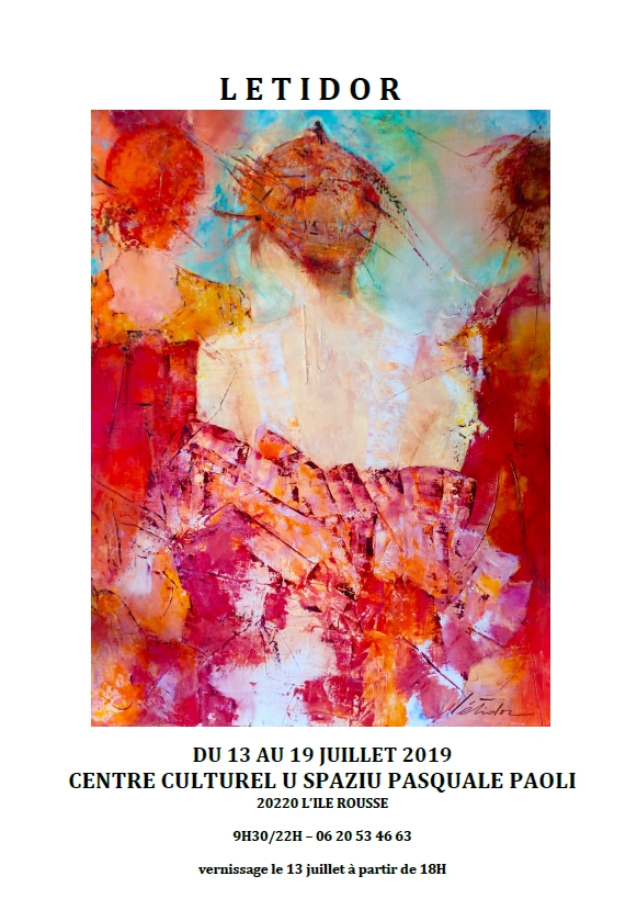 2019 Juillet – Exposition Centre Culturel Spaziu Pasquale Paoli, Ile Rousse, Haute-Corse