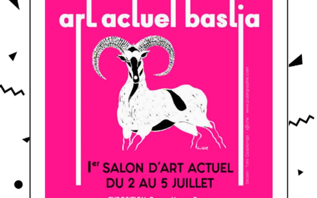 2025 Juillet – 1er  SALON ART ACTUEL du 2 juillet à 10 h 00 / 5 juillet à 22 h 00 – Galerie d’Art Noir et Blanc – Bastia – Haute-Corse
