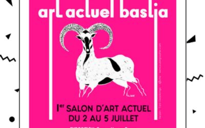 2025 Juillet – 1er  SALON ART ACTUEL du 2 juillet à 10 h 00 / 5 juillet à 22 h 00 – Galerie d’Art Noir et Blanc – Bastia – Haute-Corse