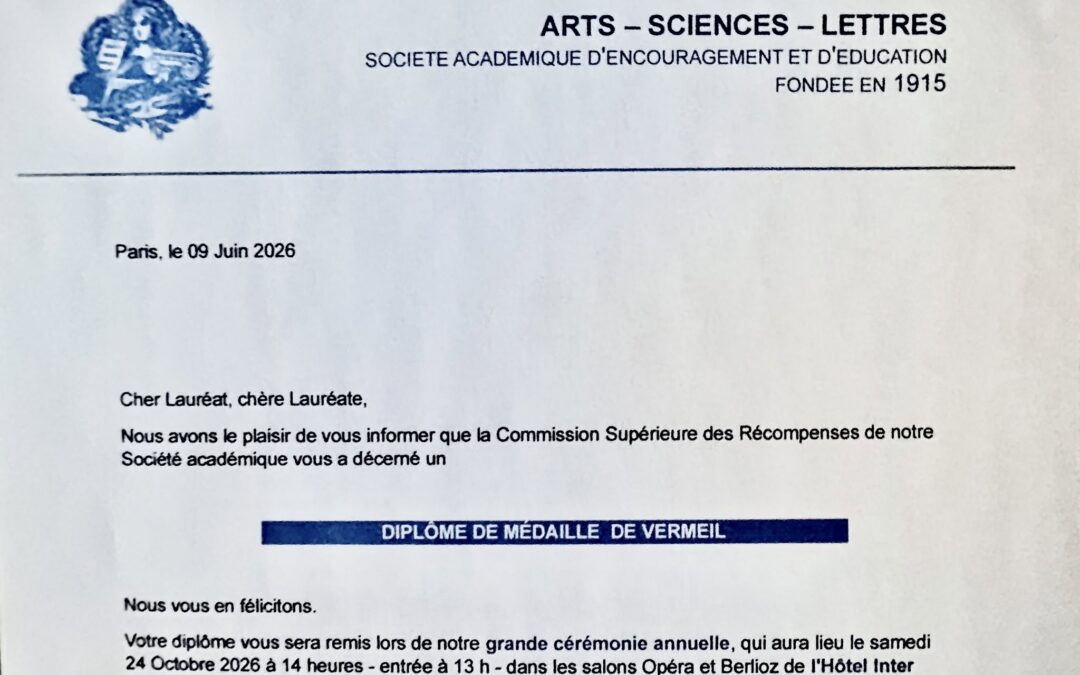 2026 – Médaille de vermeil – Commission des Récompenses de l&rsquo;Académie des Arts-Sciences-Lettres